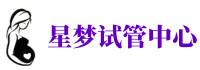 宜宾助孕公司_正规捐卵机构_私立供卵医院